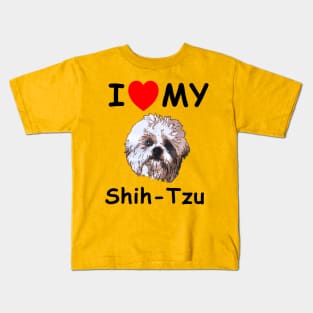 I Love My Shih-Tzu Kids T-Shirt